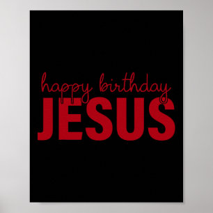 Happy Birthday Jesus! Poster