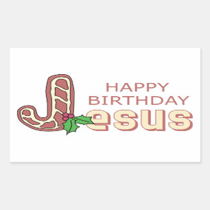 Happy Birthday Jesus Rectangular Sticker