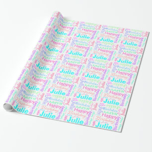 Happy Birthday Julie Colourful Custom Name Paper