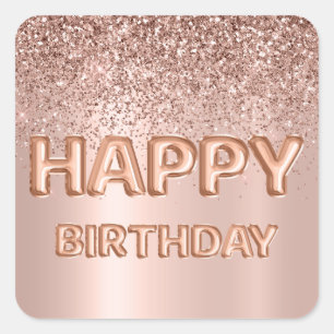 Happy Birthday Letter Balloon Rose Gold Glitter Square Sticker