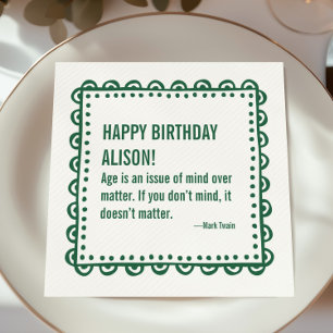 Happy Birthday Literary Age Quote Mark Twain Napkin