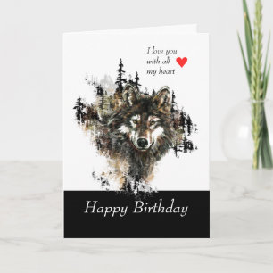 Happy Birthday Love Masculine Wolf Mountain Card