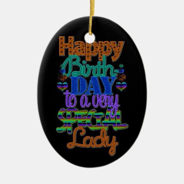***HAPPY BIRTHDAY LOVELY LADY*** CERAMIC ORNAMENT (Front)