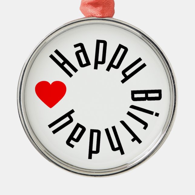 Happy Birthday Metal Ornament (Front)