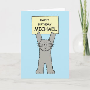 Happy Birthday Michael Cartoon Grey Cat Card