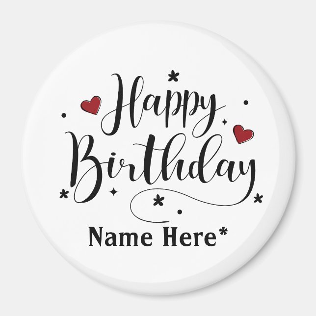 Happy Birthday  Minimalist Typography Calligraphy  Magnet (Front)
