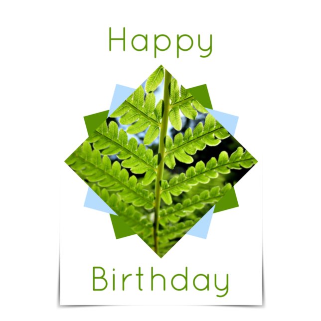 "Happy Birthday" Modern Geometric Fern Card (Creator Uploaded)