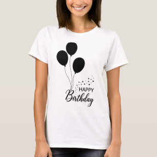 Happy Birthday Modern Typography Stylish Birthday T-Shirt