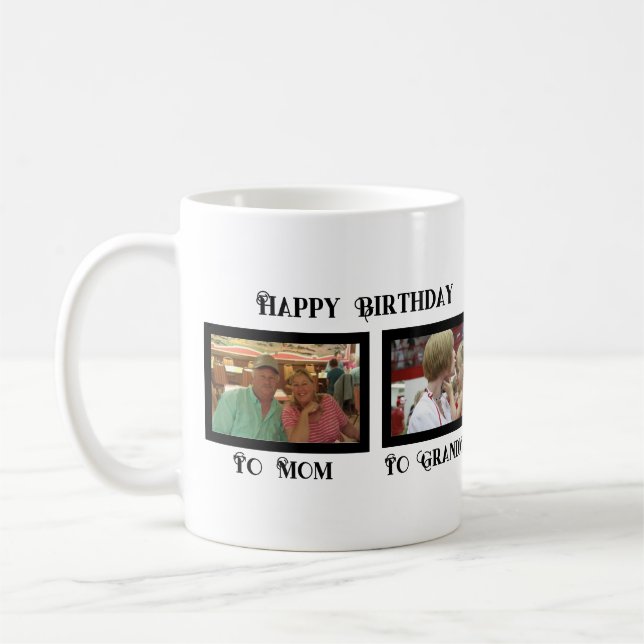Happy Birthday/Mothers Day Coffee Mug (Left)
