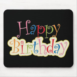 Happy Birthday Mouse Pad