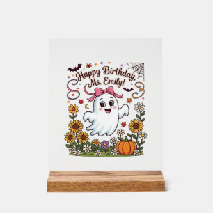 Happy Birthday Ms Emily Halloween Ghost Pumpkin Su Acrylic Sign