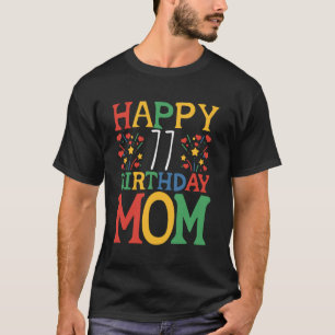 Happy Birthday Mum 77 Years Old Birthday 77th Mum T-Shirt