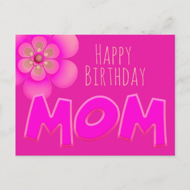 Happy Birthday Mum in Fun, Bright Pink Text - Postcard (Front)