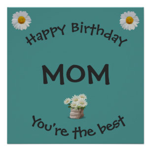 Happy Birthday Mum Poster