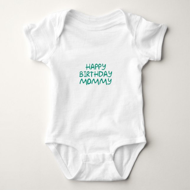 Happy Birthday Mummy gerber onsie Baby Bodysuit (Front)