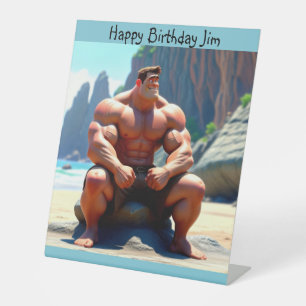 Happy Birthday Muscleman Pedestal Sign