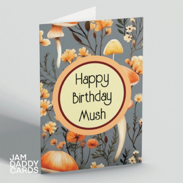 Happy Birthday Mush Card (Creator Uploaded)