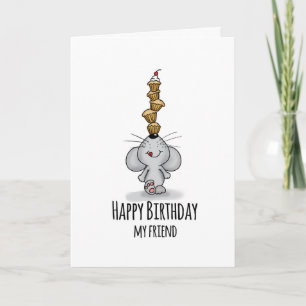 Happy Birthday my Friend - Cute Birthday Card