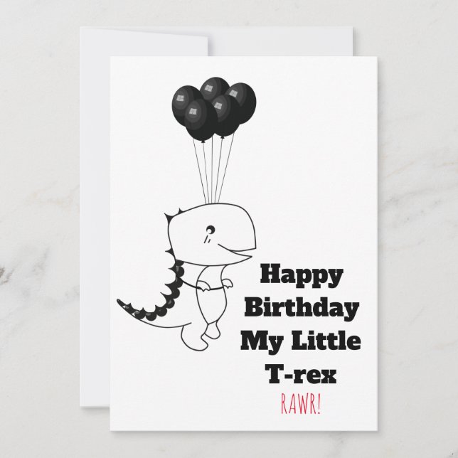 Happy Birthday My little T-rex - Funny Quote (Front)