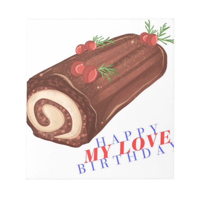 Happy Birthday My Love - Stylish Notepad (Front)