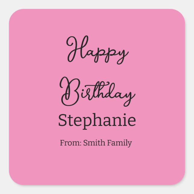 Happy Birthday Name Typography Modern Pink Square Sticker (Front)