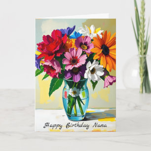Happy Birthday Nana Floral Card