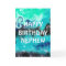 Happy Birthday Nephew | Blue, Teal and Black 