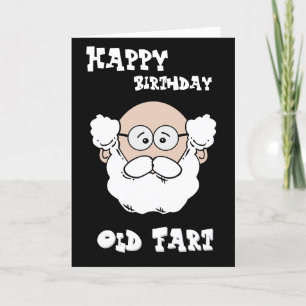 Happy Birthday Old Fart -Cute Old Man Card