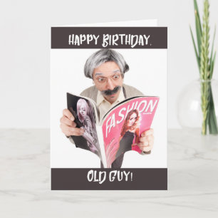 Happy Birthday Old Guy Card