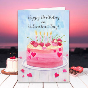 Happy Birthday on Valentines Day Cherry Vanilla  Card