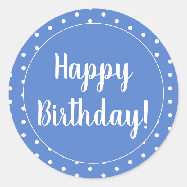 Happy Birthday Pastel Blue White Polka Dot Classic Round Sticker (Front)