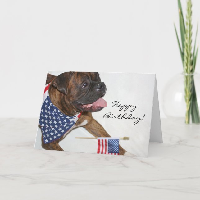 Happy Birthday Patriotic Boxer Dog greeting card (Front)