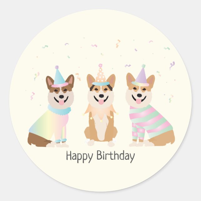 Happy Birthday Pembroke Welsh Corgi Dogs Classic Round Sticker (Front)