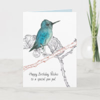 Happy Birthday Pen Pal Hummingbird In Tree