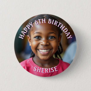 Happy Birthday Personalised Photo and Name 6 Cm Round Badge