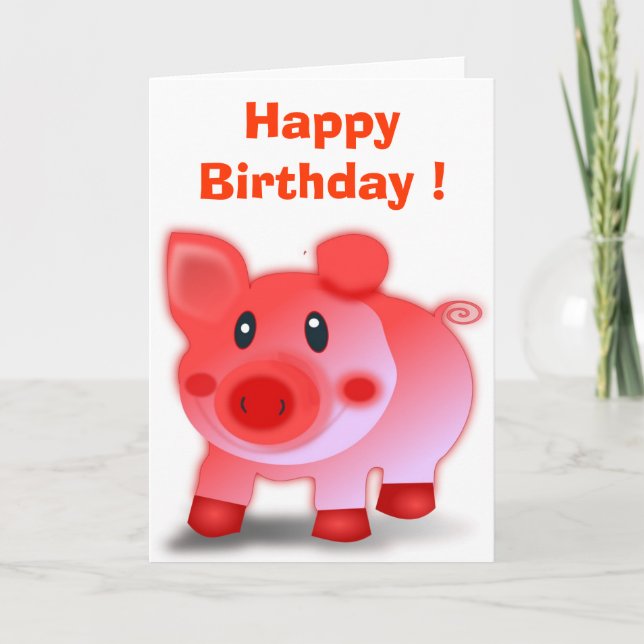 "HAPPY BIRTHDAY" PIGGY PIGLET CARD (Front)