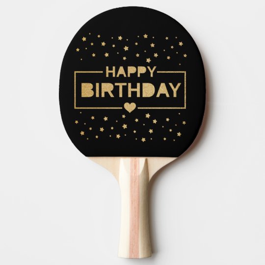 Happy Birthday Ping Pong Paddle Zazzle Com Au