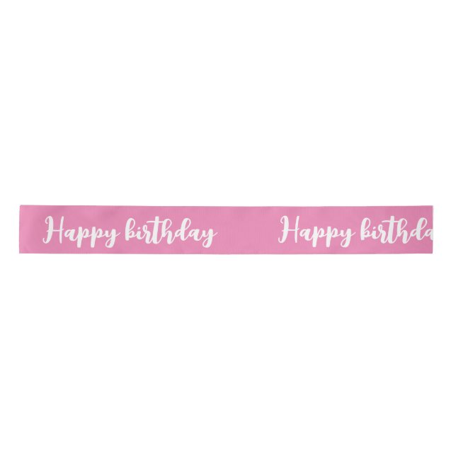"happy birthday " pink colour  satin ribbon (Front)