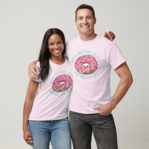 Happy Birthday Pink Doughnut Doughnut Birthday Par T-Shirt