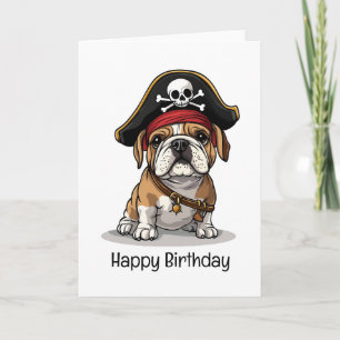 Happy Birthday Pirate English Bulldog Skull Card