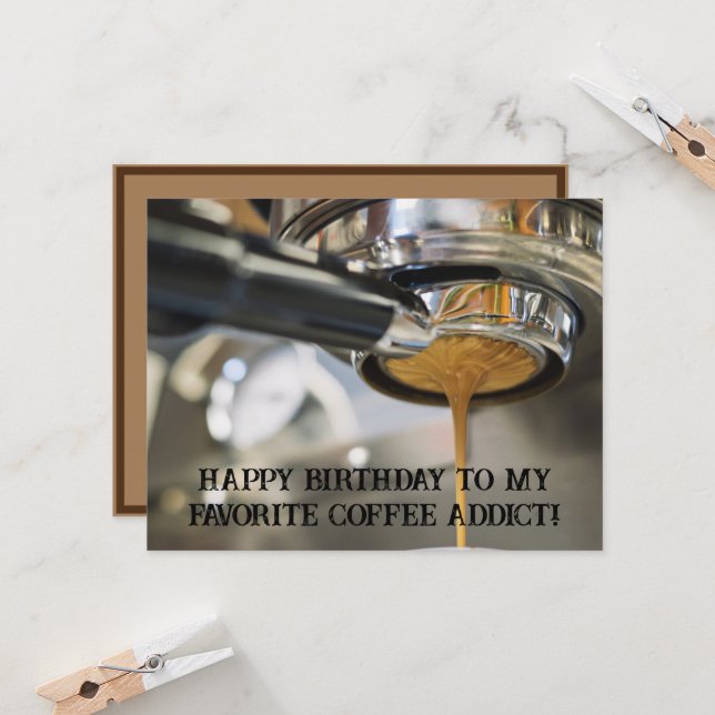 Happy Birthday Pouring Espresso Coffee Machine Card (Front/Back In Situ)