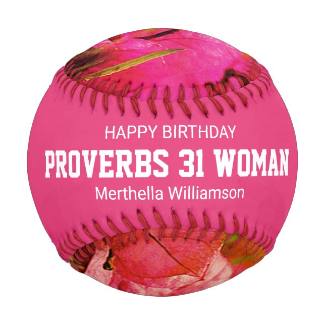 Happy Birthday PROVERBS 31 Custom Pink Floral Baseball (Front)