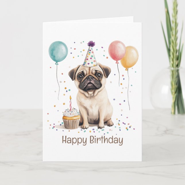 Happy Birthday Pug Dog Card (Front)