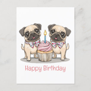 Happy Birthday Pug Dogs Cupcake Postcard