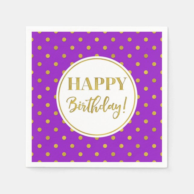 Happy Birthday Purple White Gold Dots  Napkin (Front)
