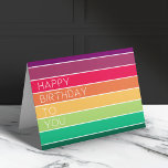 Happy Birthday | Rainbow Modern Stripe LGBT Fun Card<br><div class="desc">Bright, uplifting “Happy Birthday to you” inspirational quote with modern typography. Beautiful rainbow design collection with bold striped colours of purple, pink, orange, yellow, green and blue, inspired by hope and love. Part of our rainbow design collection which includes a fab range of products! | Related keywords: colourful, colourful, lgbt,...</div>