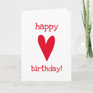 Happy Birthday! Red Heart Greeting Card
