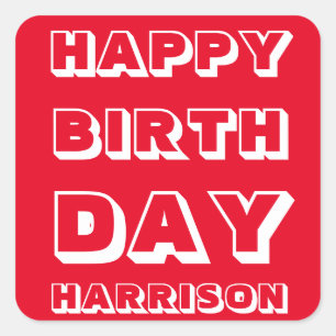 Happy Birthday red white custom name modern bold Square Sticker