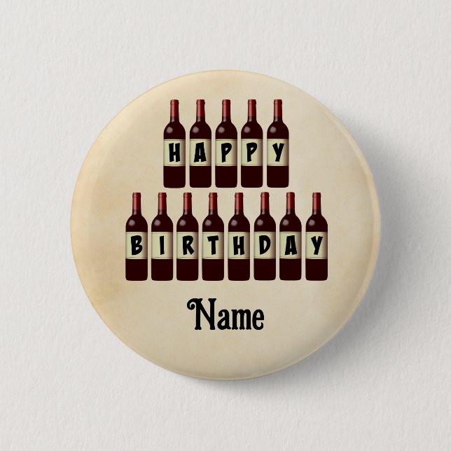 Happy Birthday Red Wine Bottles Customised 6 Cm Round Badge (Front)