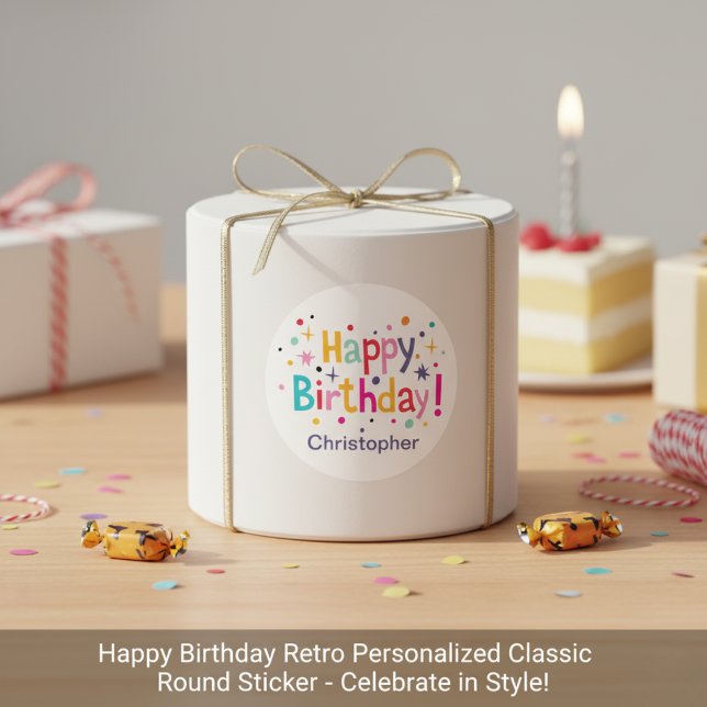 Happy Birthday Retro Personalised Classic Round Sticker (Happy Birthday Retro Personalized Classic Round Sticker)